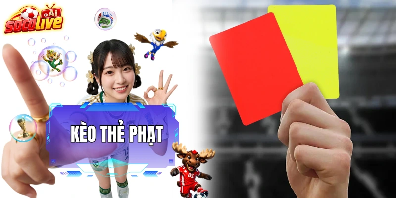 Kèo Thẻ Phạt – Nhóm Kèo Phản Ánh Sức Nóng Trên Sân Cỏ